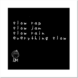 Slow Rap Slow Jam Slow Rain Everything Slow - RM BTS Lyrics Posters and Art